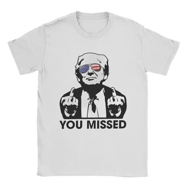 Shooting at Donald Trump Rally Outfits T-Shirts for Men Women Trump You Missed Vintage 100% Cotton Adult Cloth